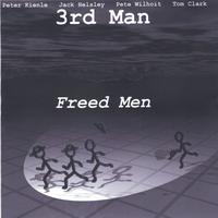 3RD MAN: Freed Men