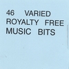 46 VARIED ROYALTY FREE MUSIC BITS: 46 Varied Royalty Free Music Bits