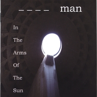 4 Letter Man : In the Arms of the Sun