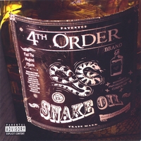 4th Order : Snake Oil