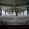 4UrbanArtists: Sticky TraxX