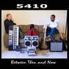 5410: Between Then and Now