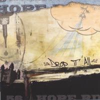 56 HOPE ROAD: Drop It All