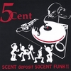 5CENT: 5CENT deposit 50CENT FUNK!! * Magic MANGOSTEEN