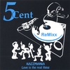 5CENT: KAZZMANIA & Love is the real thing * Magic MANGOSTEEN