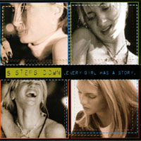 5 Steps Down : Every Girl Has A Story