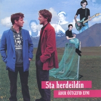 5ta herdeildin : Adur outgefid efni / Previously Unreleased Material