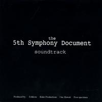 THE 5TH SYMPHONY DOCUMENT: Soundtrack