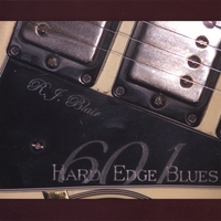 601 Blues: Hard Edge Blues