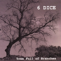 6 DICE: Tree Full Of Branches