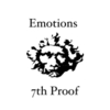 7TH PROOF: Emotions