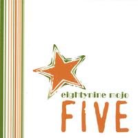 89 MOJO: Five