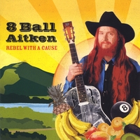8 Ball Aitken : Rebel With A Cause