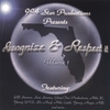904 STAR PRODUCTIONS: Recognize & Respect It: Volume One