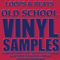 99 Smokin Hot Drum Loops, Beats, Fills and Songs : Old School Beats Vinyl Samples