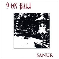 9 on Bali : Sanur