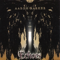 Aaron Barker : Echoes