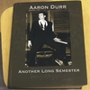 AARON DURR: Another Long Semester SINGLE CUTS
