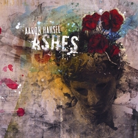 Aaron Hansel : Ashes