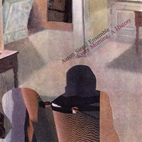 AARON SIEGEL ENSEMBLE: Every Morning, A History