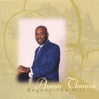 AARON THOMAS: Beyond The Hill