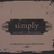 AARON WARDLE: Simply