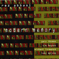 Rez Abbasi : Modern Memory