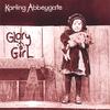 KARLING ABBEYGATE: Glory Girl