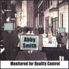 ABBY SMITH: Monitored For Quality Control