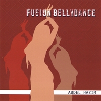 Abdel Hazim : Fusion Bellydance