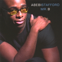 ABEBI STAFFORD: Mr. B
