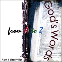 ABE & LIZA PHILIP: God's Words From A to Z