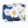 Abe & Liza Philip: There is a Place
