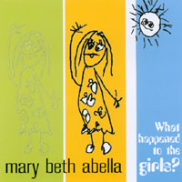 Mary Beth Abella : What Happened to the Girls?