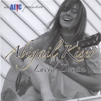 Abigail Kiser : Lucid Dream