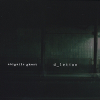 Abigail's Ghost : d_letion