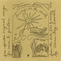 ALICIA BAY LAUREL: Music From Living On The Earth