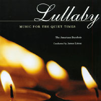 The American Boychoir : Lullaby - Music For The Quiet Times