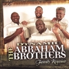 THE DYNAMIC ABRAHAM BROTHERS: Family Reunion