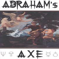 Abraham's Axe : Abraham's Axe