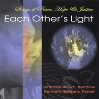 ANTHONY BROWN: Each Other's Light, Songs Of Peace, Hope And Justice