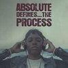 ABSOLUTE: Absolute Defines...the Process