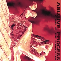 Abusive Process : Ruins of the Forgotten