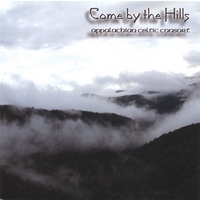 Appalachian Celtic Consort : Come by the Hills