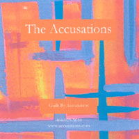The Accusations : Guilt By Association