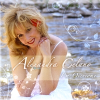 Alexandra Celano : I'm Overcome