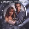 KAREN NEWMAN AND STEVE ACHO: Christmas Without You