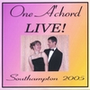 ONE A'CHORD: One A'chord Live