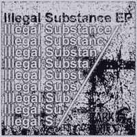 Acid J : Illegal Substance EP