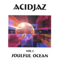 Acidjaz : vol.1  Soulful Ocean